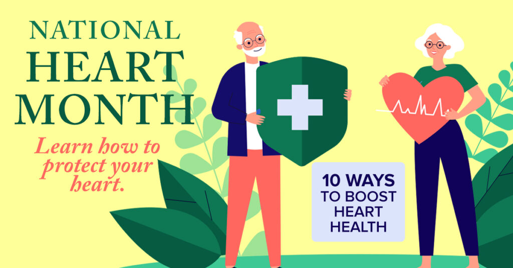 National Heart Month - 10 Was to Boost Heart Health